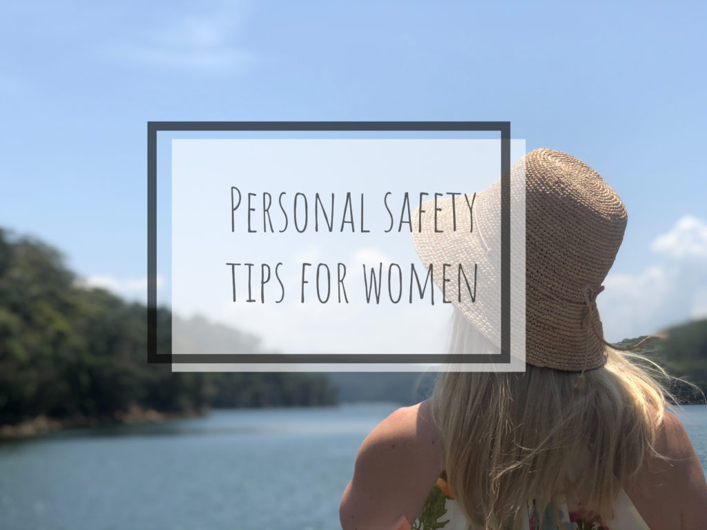 Personal Safety Tips for Women - Don't Travel Without Reading - The ...